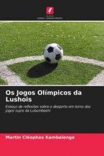 Os Jogos Olimpicos da Lushois