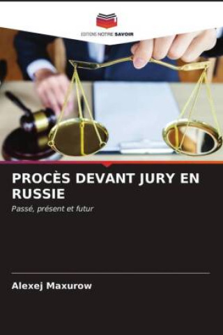 Proces Devant Jury En Russie