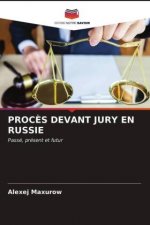 Proces Devant Jury En Russie
