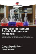 Evaluation de l'activite CNS de Baliospermum montanum