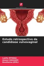 Estudo retrospectivo da candidiase vulvovaginal