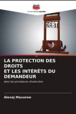 Protection Des Droits Et Les Interets Du Demandeur