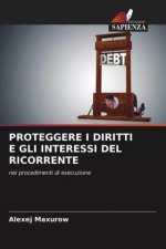Proteggere I Diritti E Gli Interessi del Ricorrente
