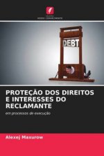 Protecao DOS Direitos E Interesses Do Reclamante