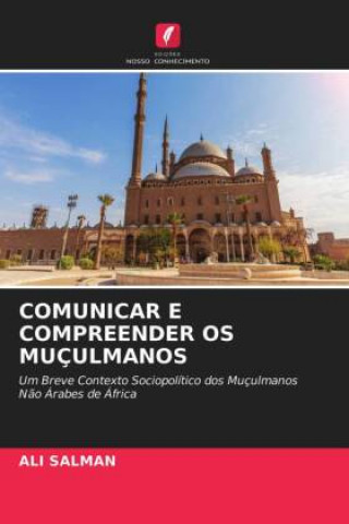 Comunicar E Compreender OS Muculmanos