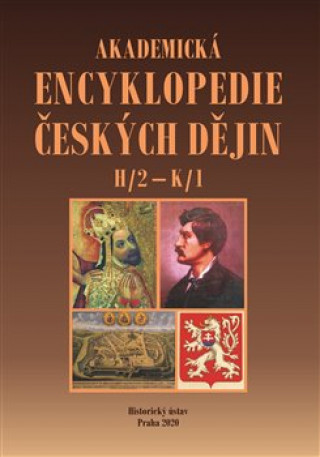Akademickďż˝ encyklopedie ďż˝eskďż˝ch dďż˝jin VI. -H/2 - K/1