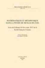 MATHEMATIQUES ET METAPHYSIQUE DANS LA PENSEE DE NICOLAS DE CUES