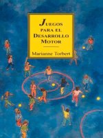 Juegos para el desarrollo motor