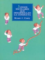Juegos escolares que desarrollan la conducta
