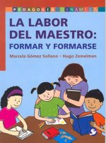La labor del maestro