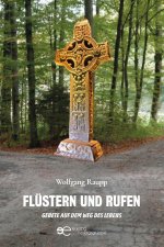 FLÜSTERN UND RUFEN