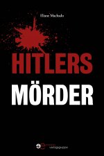 HITLERS MÖRDER