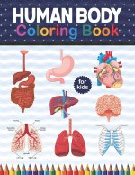 Human Body Coloring Book For Kids