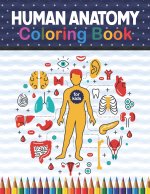 Human Anatomy Coloring Book For Kids
