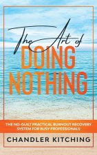 Art of Doing Nothing