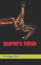 Scarlet's Fetish