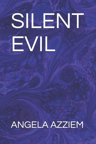 Silent Evil