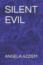 Silent Evil