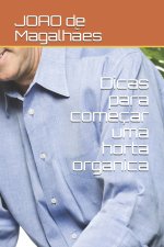 Dicas para comecar uma horta organica