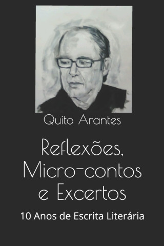 Reflexoes, Micro-contos e Excertos