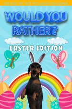 Would you rather ? The Kids Try Not To Laugh Challenge Easter Edition