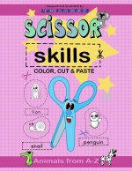 Scissor Skills . Color, cut and paste animals from a-z.
