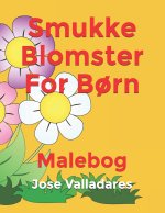Smukke Blomster For Born