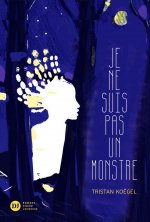 Je ne suis pas un monstre