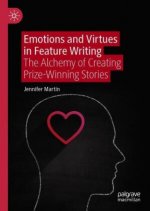 Emotions and Virtues in Feature Writing
