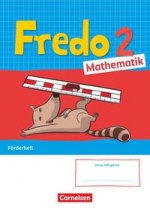 Fredo Mathematik 2. Schuljahr. Ausgabe A - Förderheft mit interaktiven Übungen online