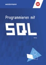 Programmieren mit SQL. Schülerband