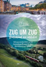 Deutschland mit dem Zug entdecken