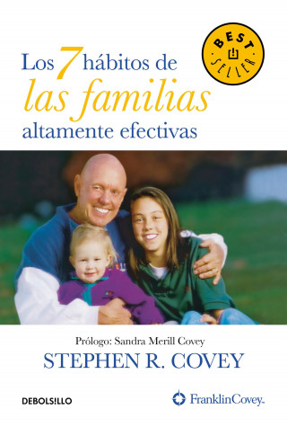 Los 7 Hábitos de Las Familias Altamente Efectivas / The 7 Habits of Highly Effective Families