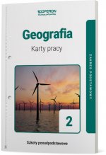 Geografia Karty Pracy Ucznia 2 Liceum I Technikum Zakres Podstawowy