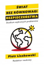 Świat bez równowagi bezpieczeństwa