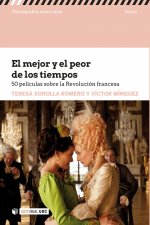 EL MEJOR Y EL PEOR DE LOS TIEMPOS.50 peliculas rev.francesa