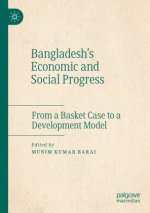 Bangladesh's Economic and Social Progress