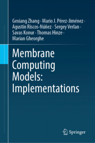 Membrane Computing Models: Implementations