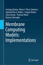 Membrane Computing Models: Implementations