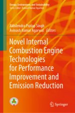 Novel Internal Combustion Engine Technologies for Performance Improvement and Emission Reduction