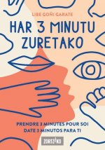 HAR 3 MINUTU ZURETAKO
