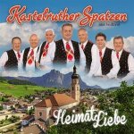 Kastelruther Spatzen: HeimatLiebe