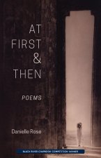 at first & then