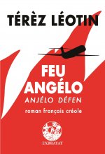 Feu Angélo - Anjélo défen
