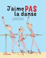 J'AIME PAS LA DANSE