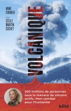 VOLCANIQUE - Une femme au coeur des volcans