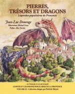Pierres, trésors et dragons