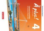 ? plus ! - Nouvelle édition - Bayern - Band 4 - Carnet d'activités mit interaktiven Übungen auf scook.de
