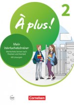 ? plus ! 1. und 2. Fremdsprache. Band 2 - Mein Wortschatztrainer