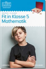 LÜK. Mathematik: Fit in Mathematik. 5. Klasse